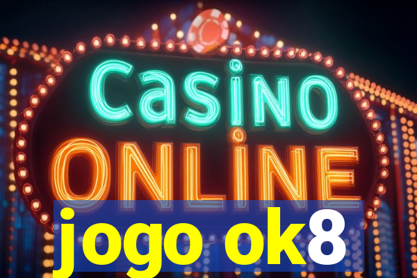 jogo ok8